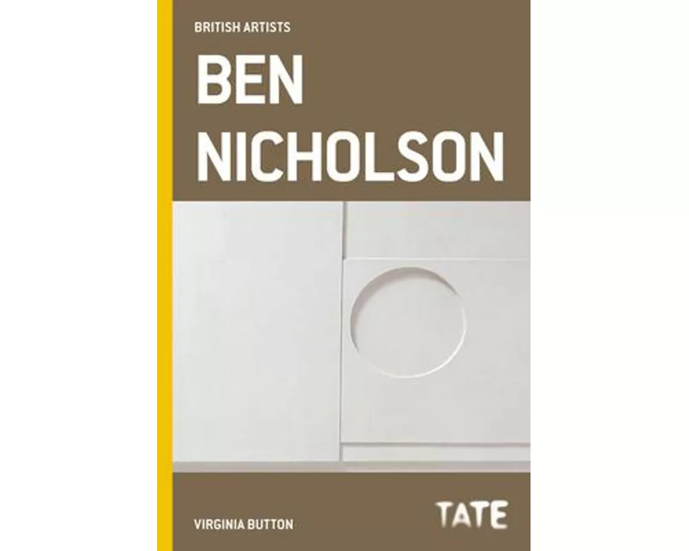 British Artists: Ben Nicholson