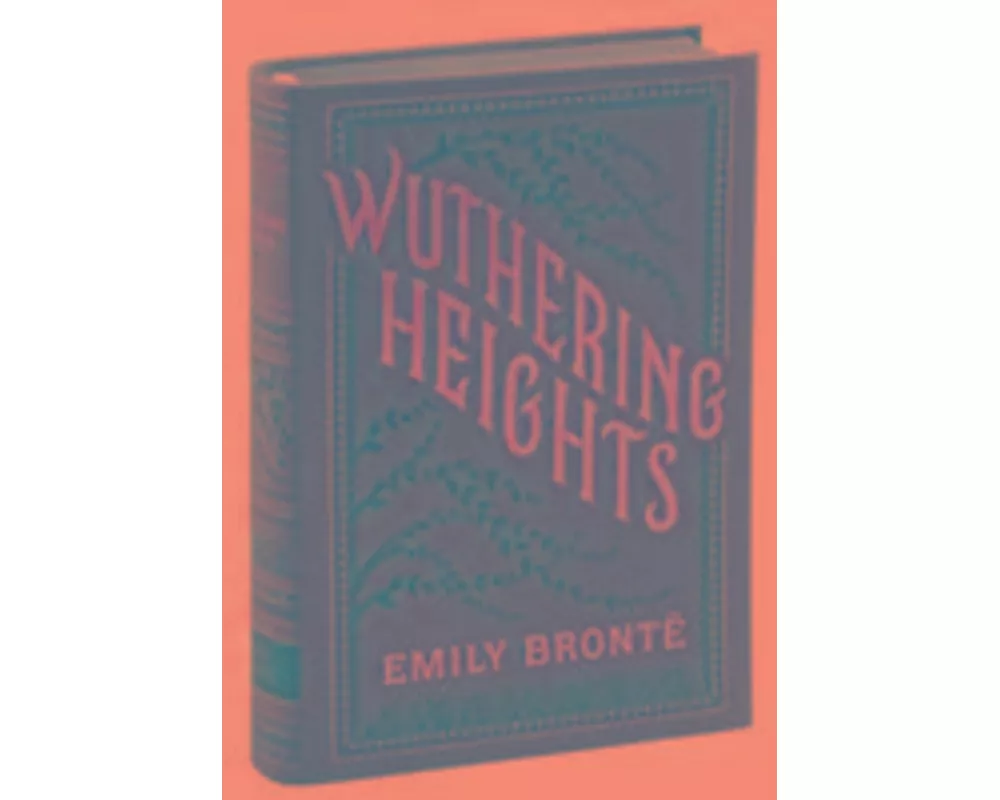 Wuthering Heights (Barnes & Noble Flexibound Classics)