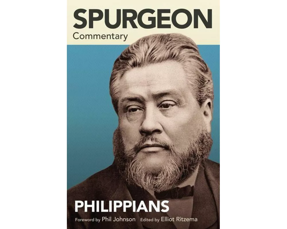 Spurgeon Commentary: Philippians