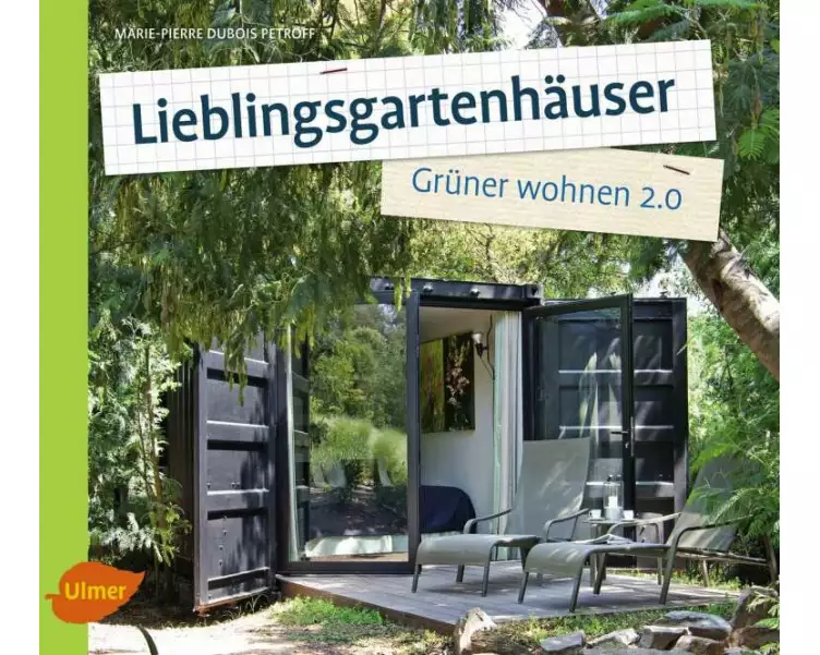 Lieblingsgartenhäuser