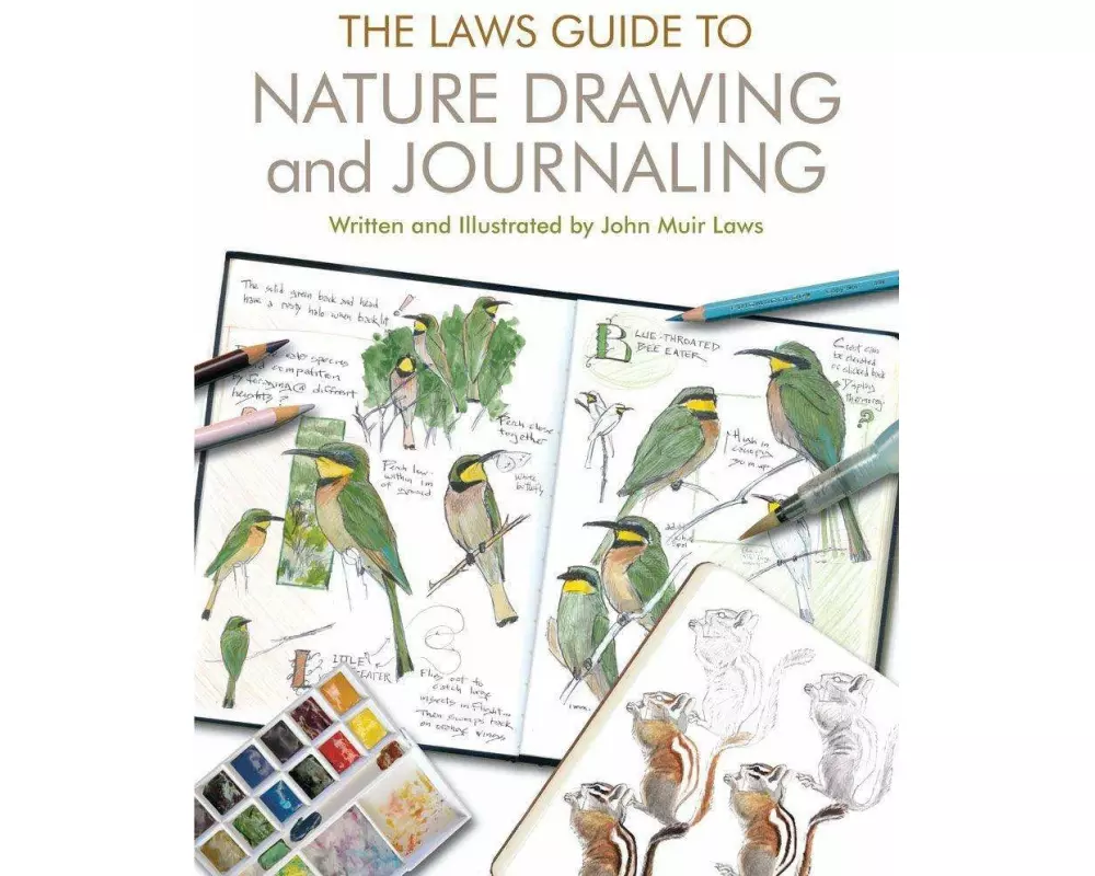 The Laws Guide to Nature Drawing and Journaling