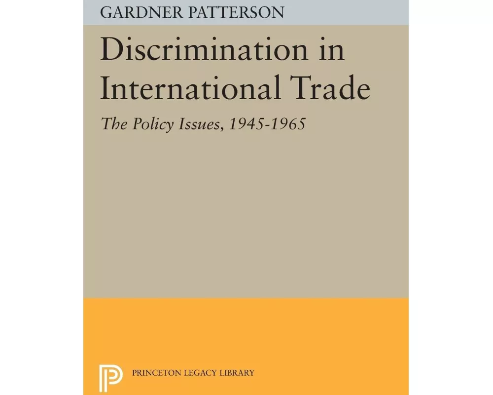 Discrimination in International Trade, The Policy Issues