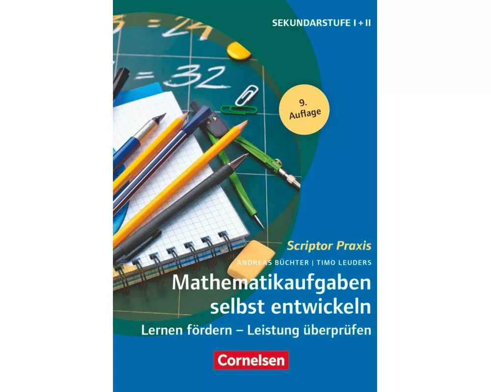 Scriptor Praxis, Mathematikaufgaben selbst entwickeln (9. Auflage ), Lernen fördern - Leistung überprüfen, Buch