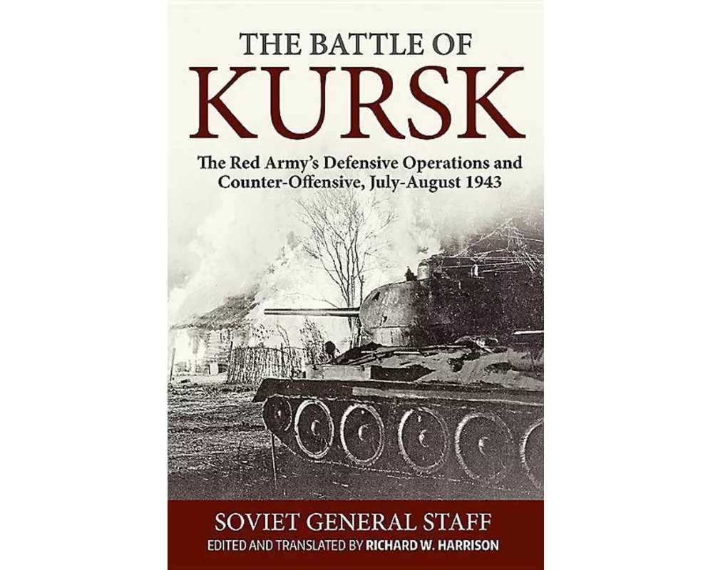 The Battle of Kursk