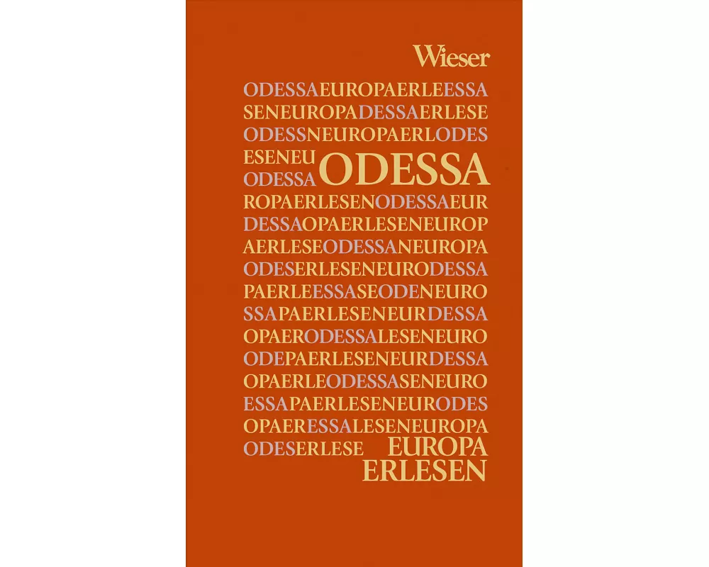 Europa Erlesen. Odessa