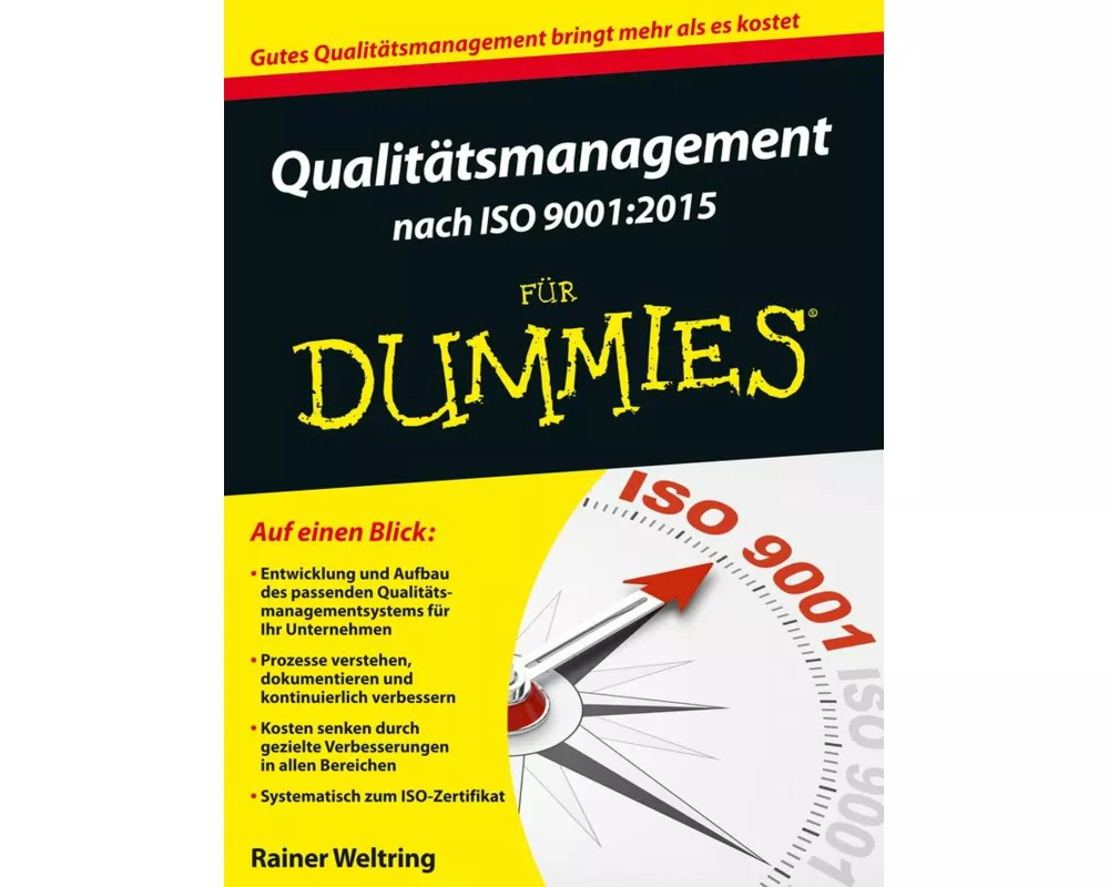 Qualitätsmanagement nach ISO 9001:2015 für Dummies