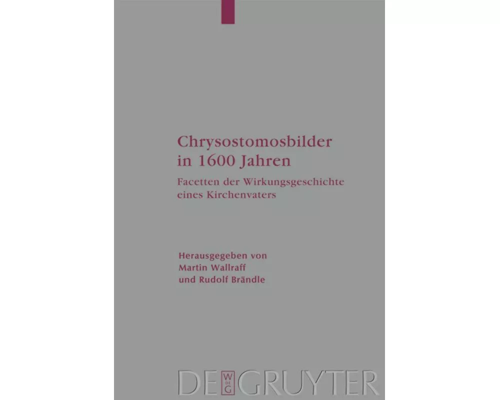 Chrysostomosbilder in 1600 Jahren