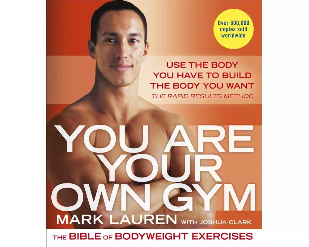 You are Your Own Gym