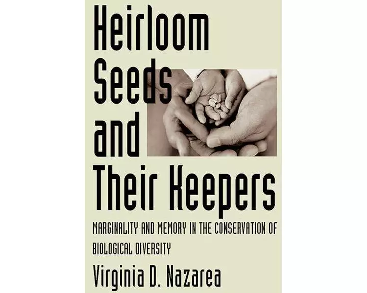 Heirloom Seeds and Their Keepers