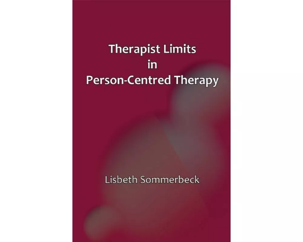 Therapist Limits in Person-Centred Therapy