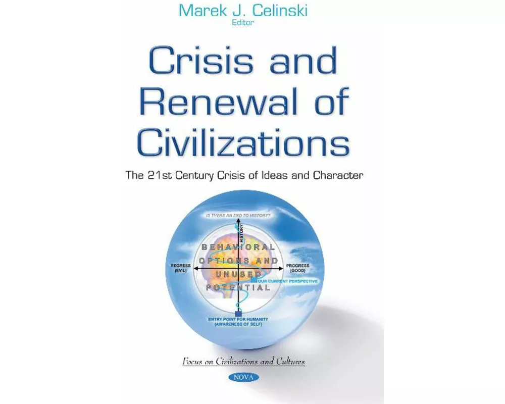 Crisis & Renewal of Civilizations