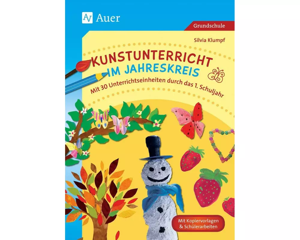 Kunstunterricht im Jahreskreis