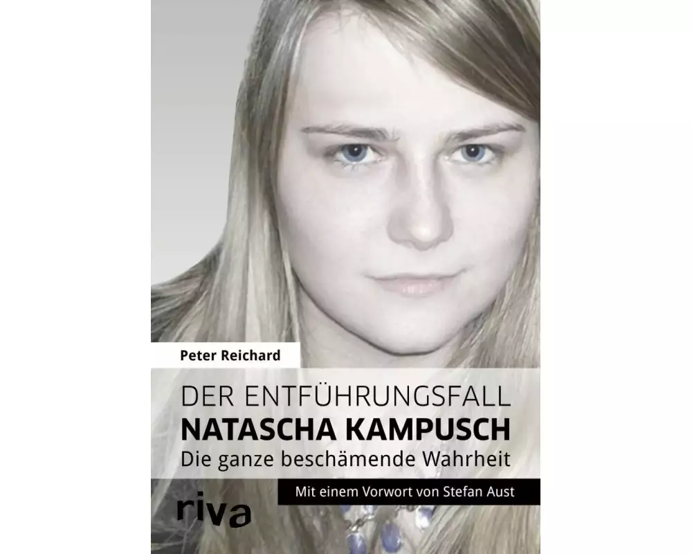 Der Entführungsfall Natascha Kampusch