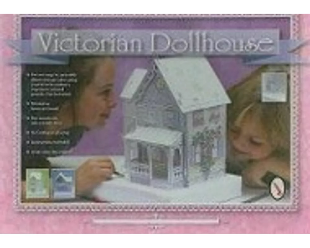 Create Your Own Victorian Dollhouse
