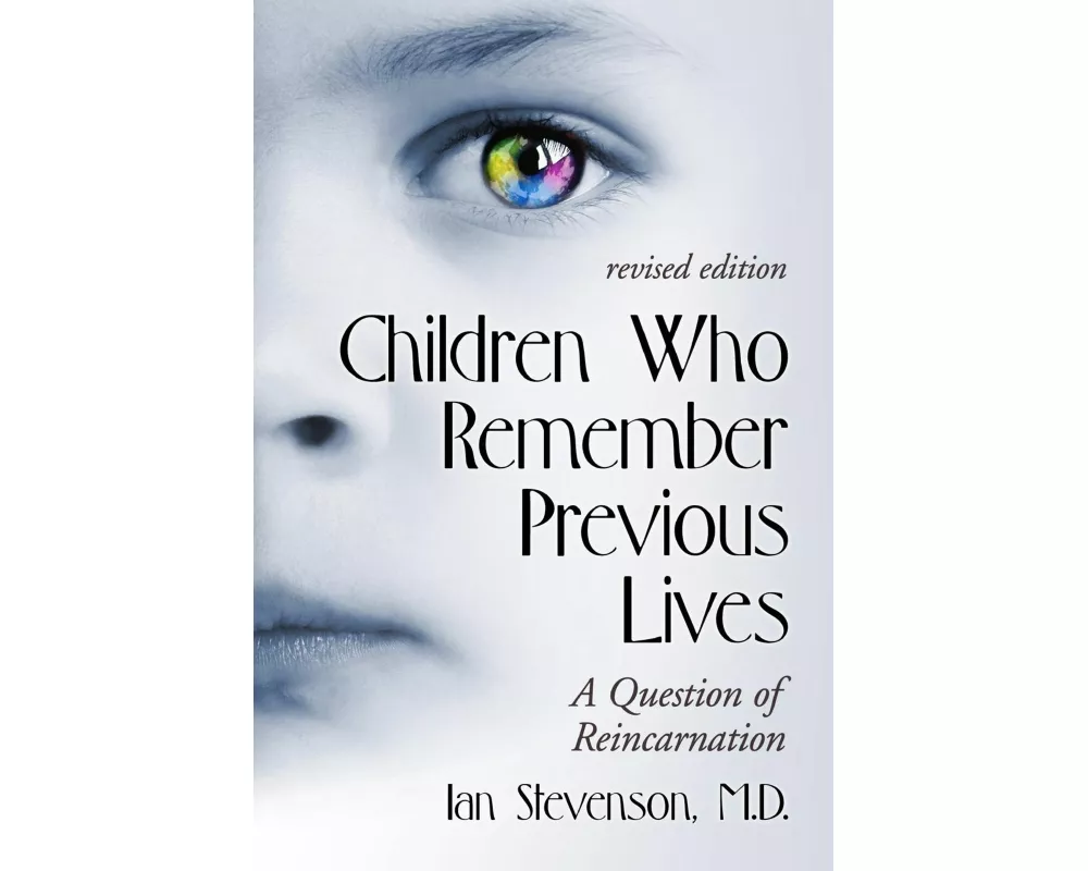 Children Who Remember Previous Lives