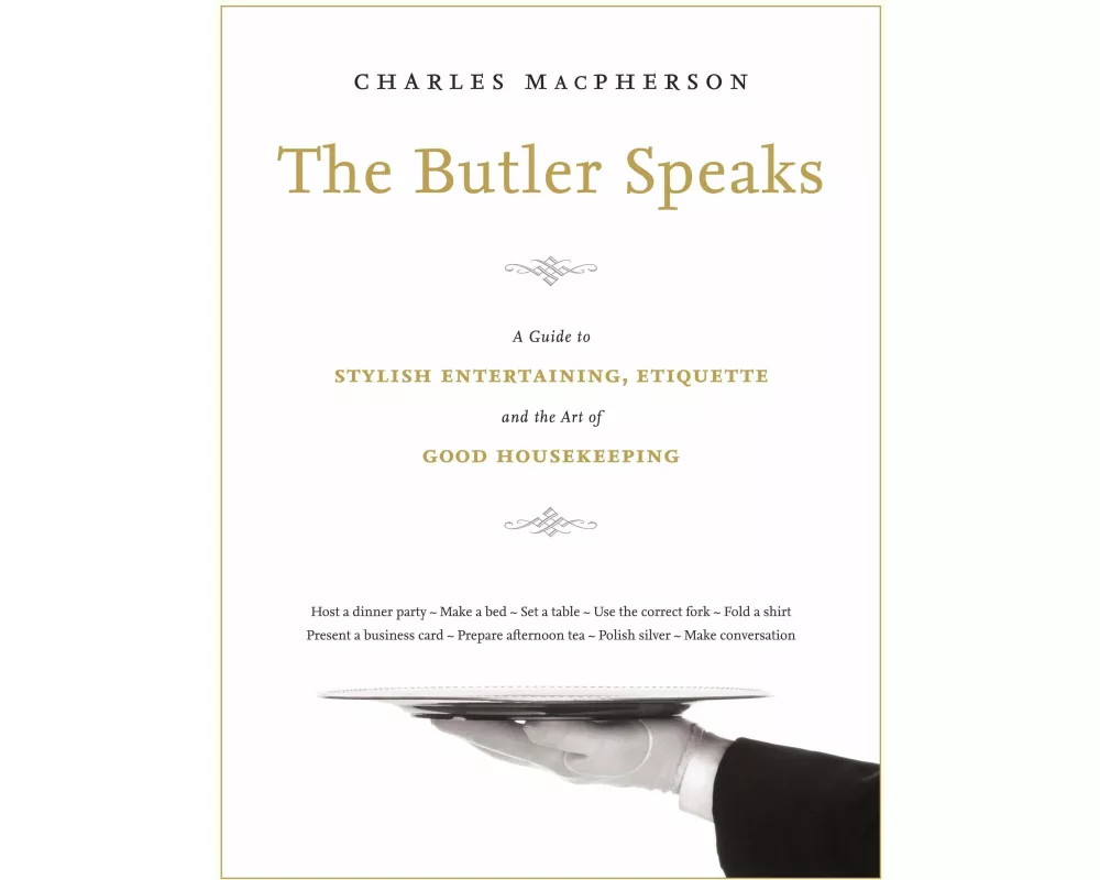 The Butler Speaks