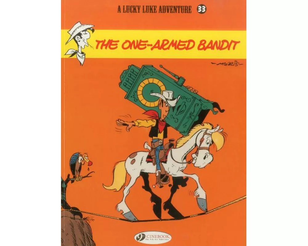 Lucky Luke 33 - The One-Armed Bandit