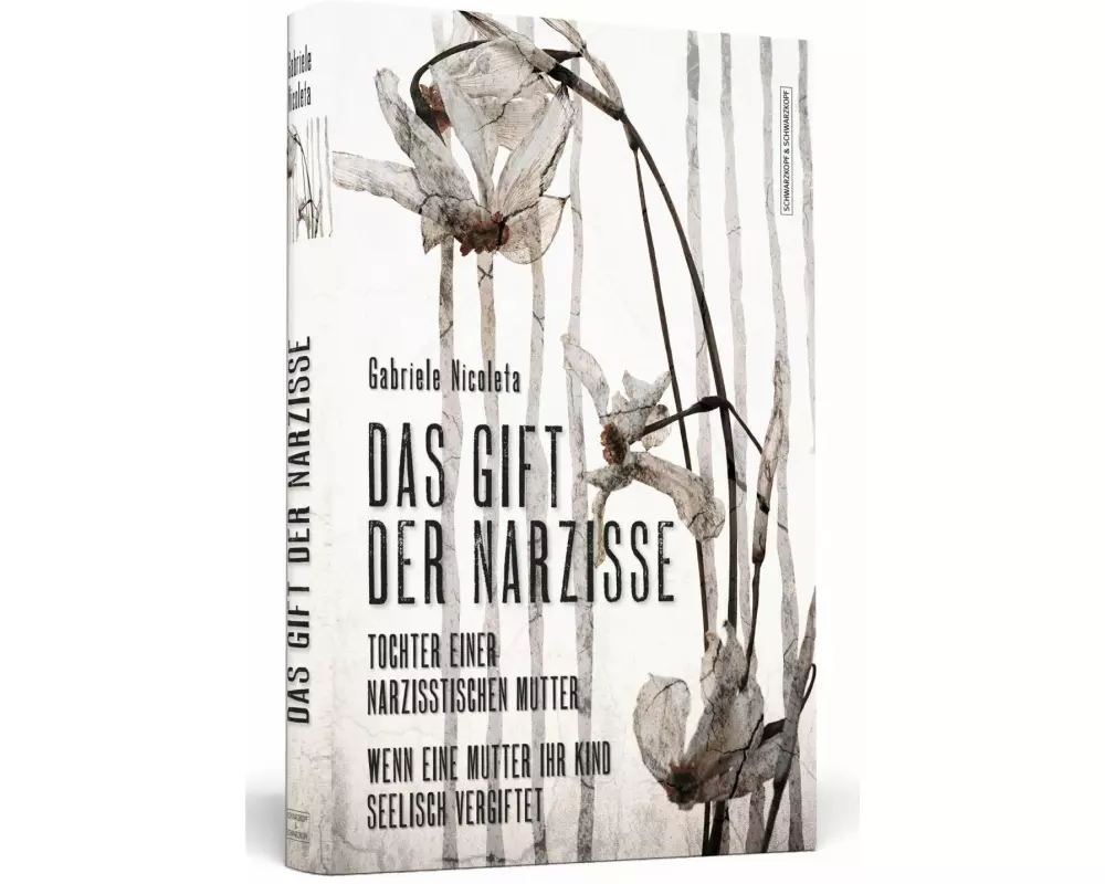 Das Gift der Narzisse