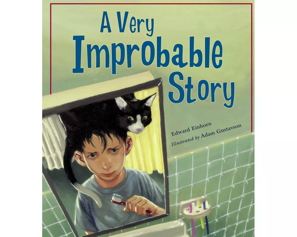 A Very Improbable Story