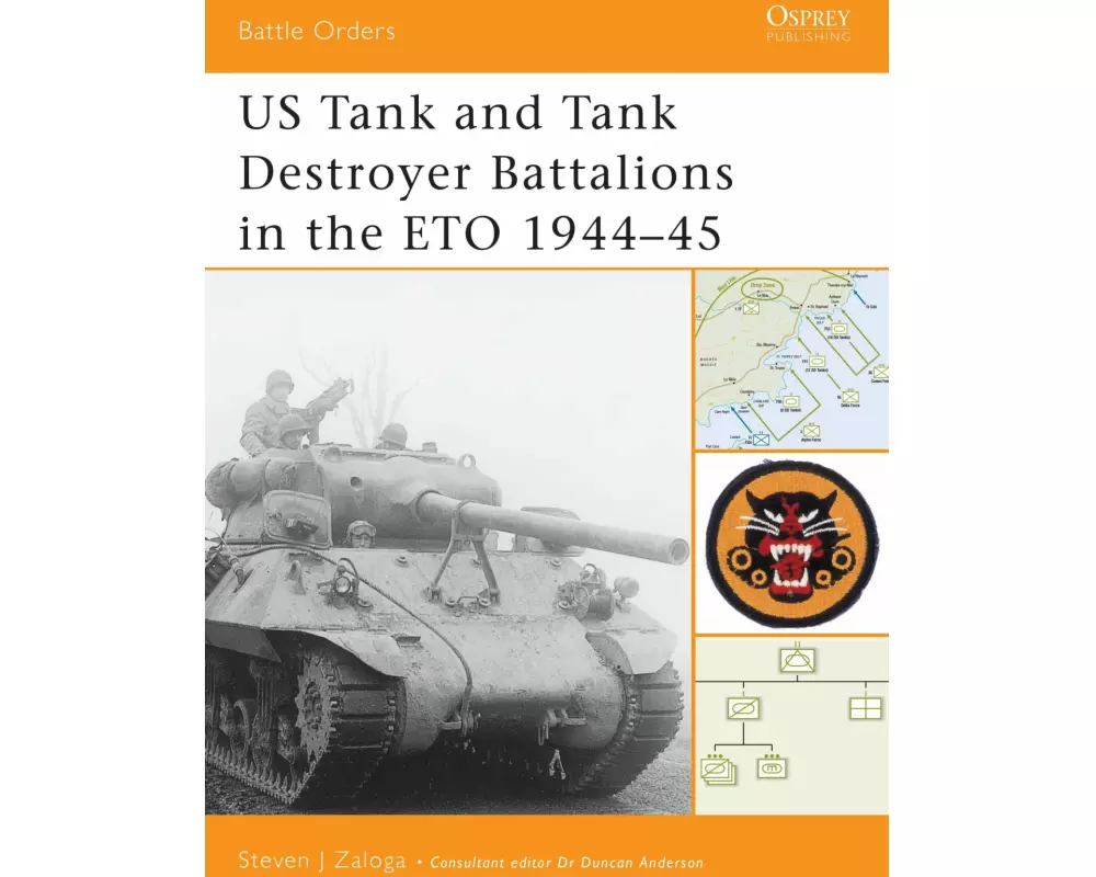 US Tank and Tank Destroyer Battalions in the ETO 1944–45