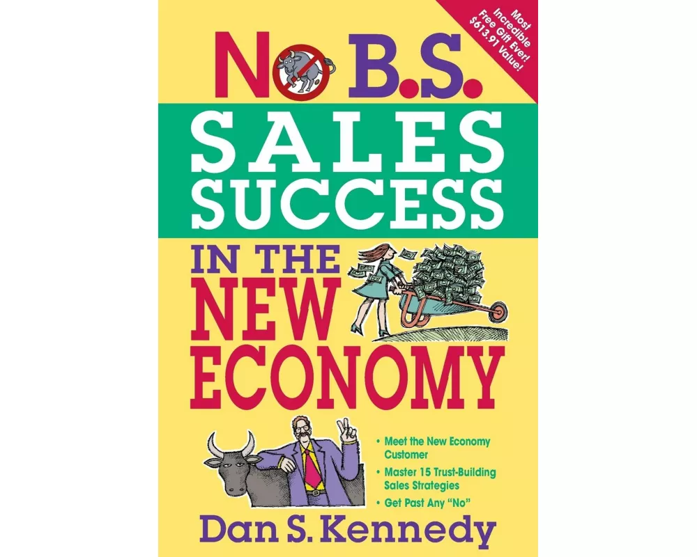 No B.S. Sales Success in the New Economy