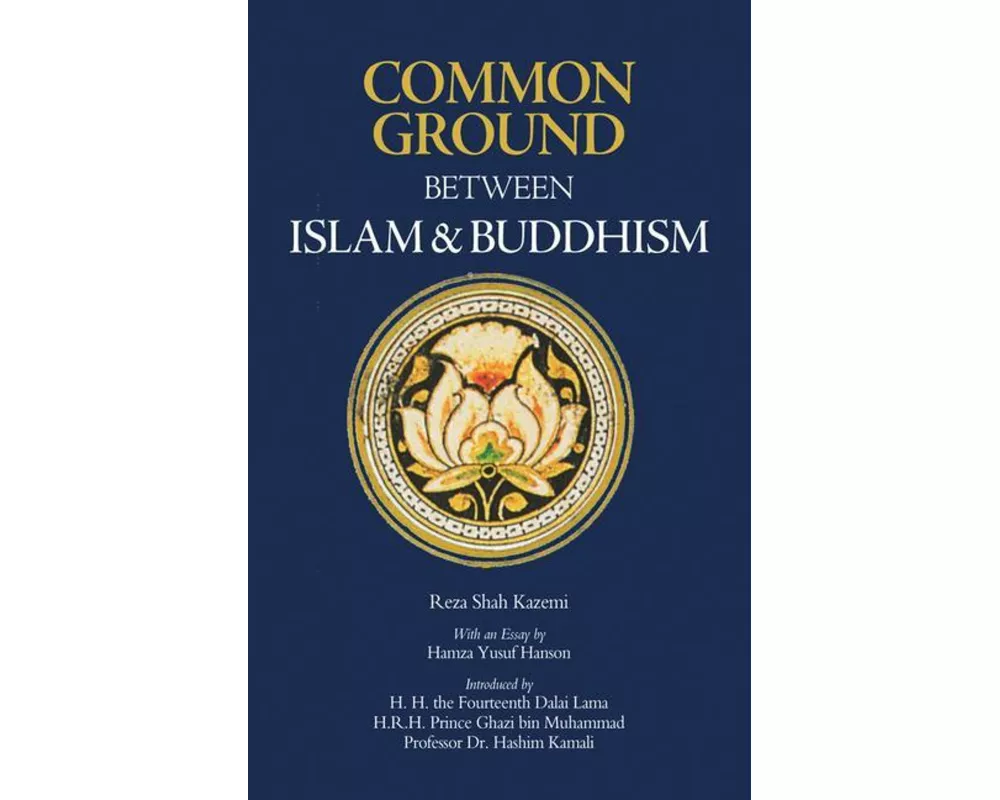 Common Ground Between Islam and Buddhism