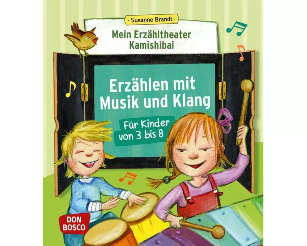 Mein Erzähltheater Kamishibai: Erzählen mit Musik und Klang für Kinder von 3 bis 8