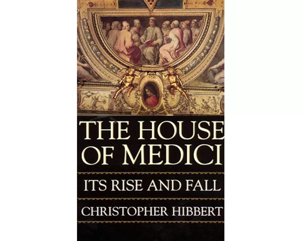 The House of Medici