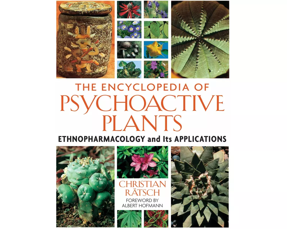 The Encyclopedia of Psychoactive Plants