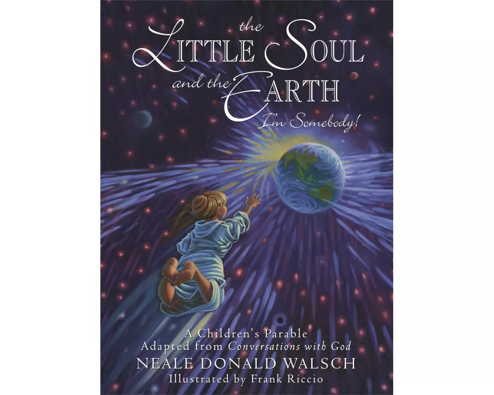 The Little Soul and the Earth