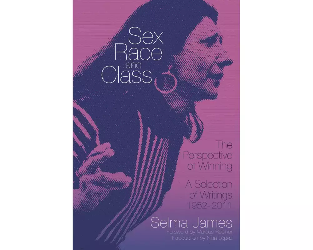 Sex, Race and Class - The Perspective of Winning