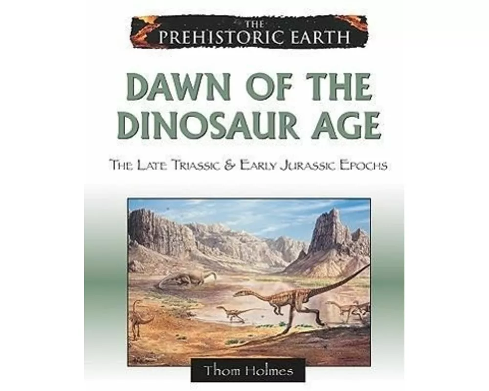 Dawn of the Dinosaur Age