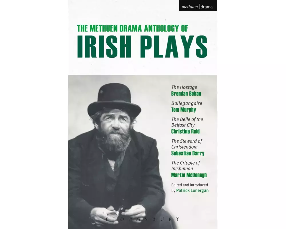 The Methuen Drama Anthology of Irish Plays