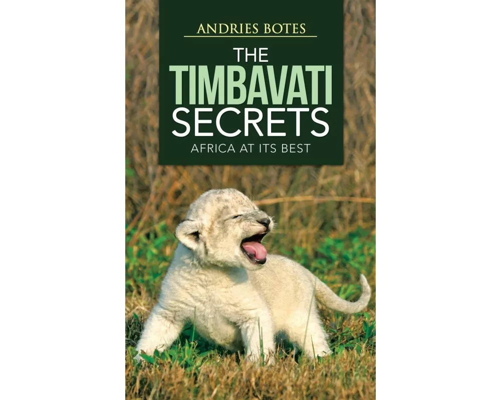 The Timbavati Secrets