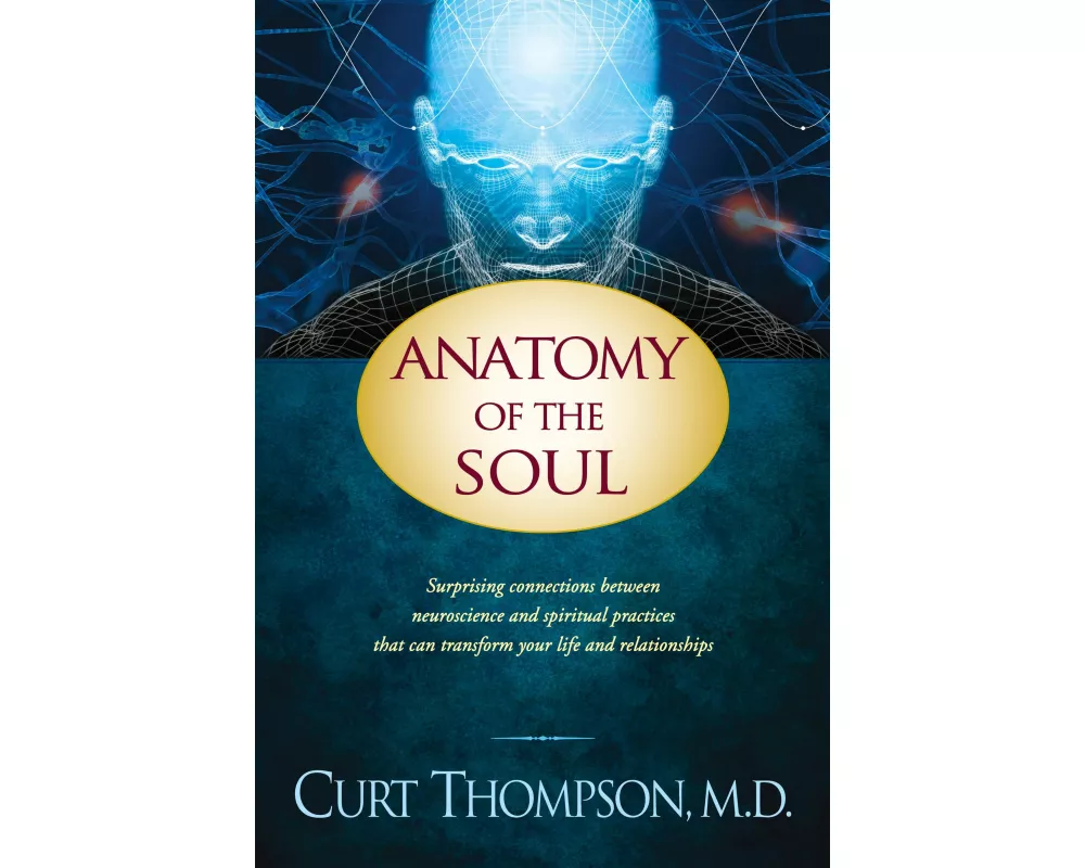 Anatomy of the Soul