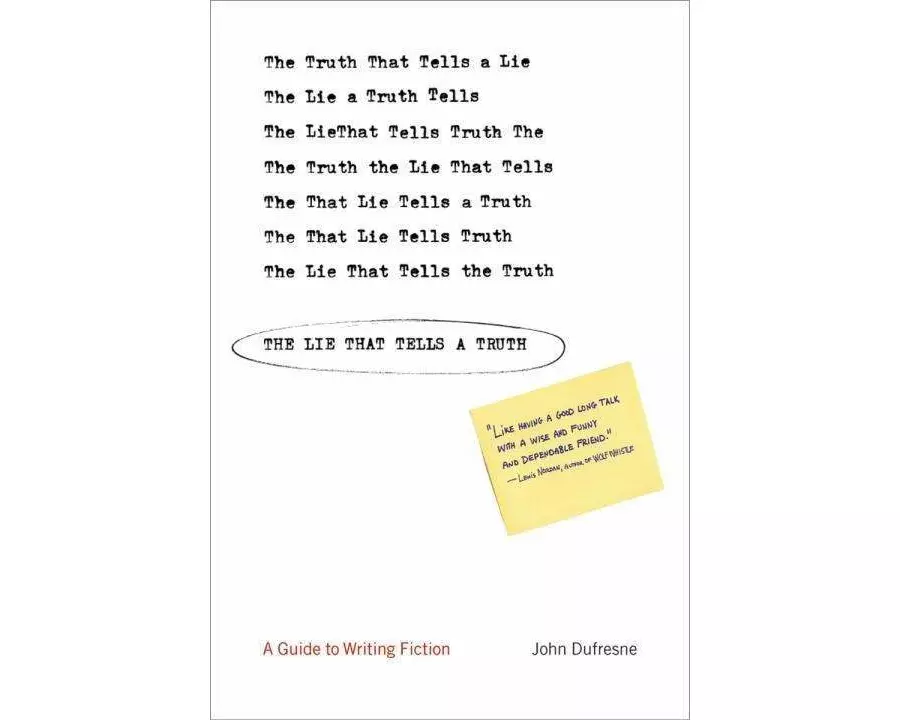 The Lie That Tells a Truth