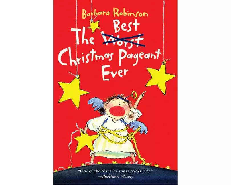 The Best Christmas Pageant Ever