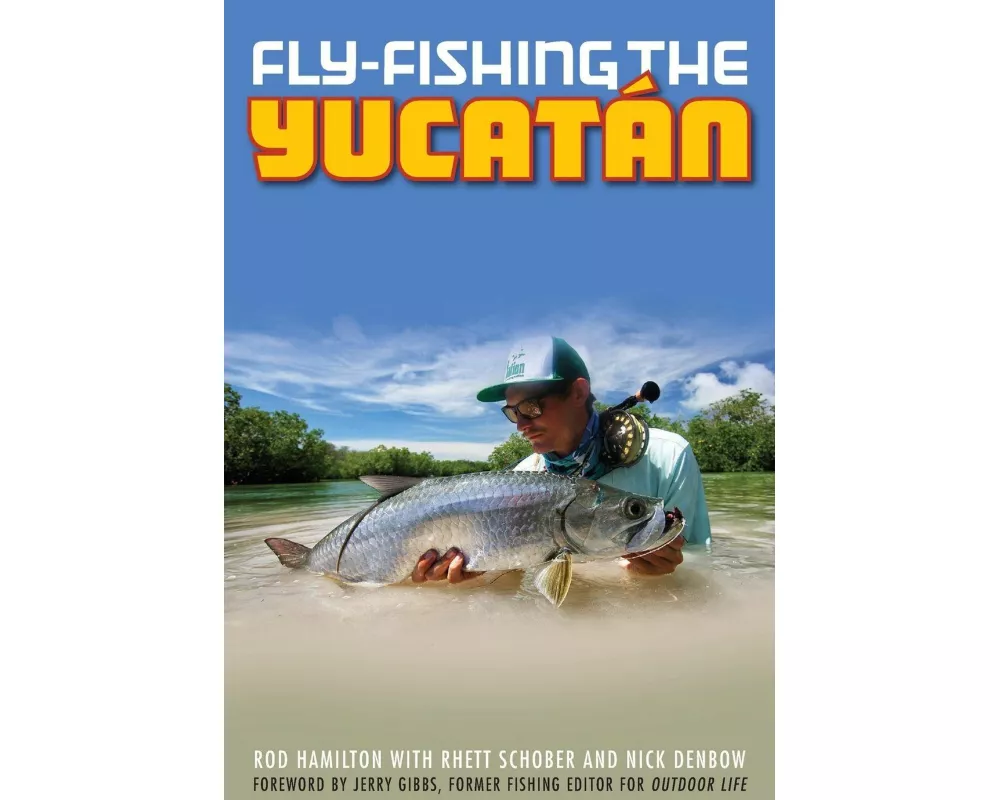 Fly-Fishing the Yucatan