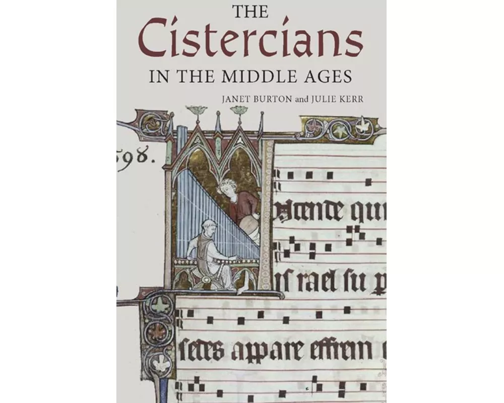 The Cistercians in the Middle Ages