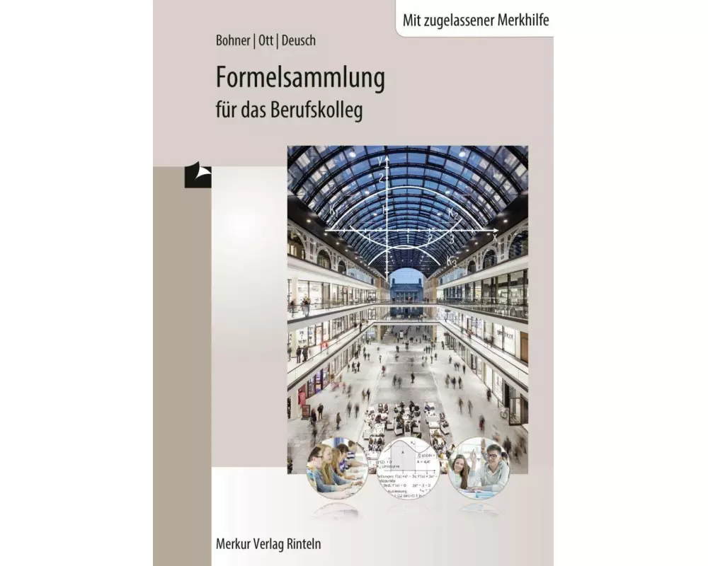 Formelsammlung für das Berufskolleg. Baden Württemberg