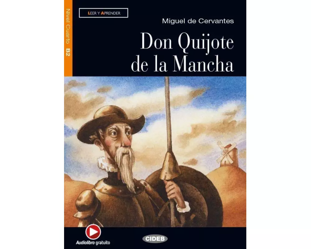 Don Quijote de la Mancha. Lektüre mit Audio-Online