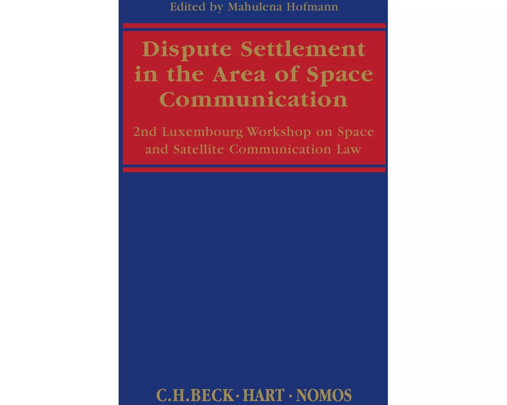 Dispute Settlement in the Area of Space Communication