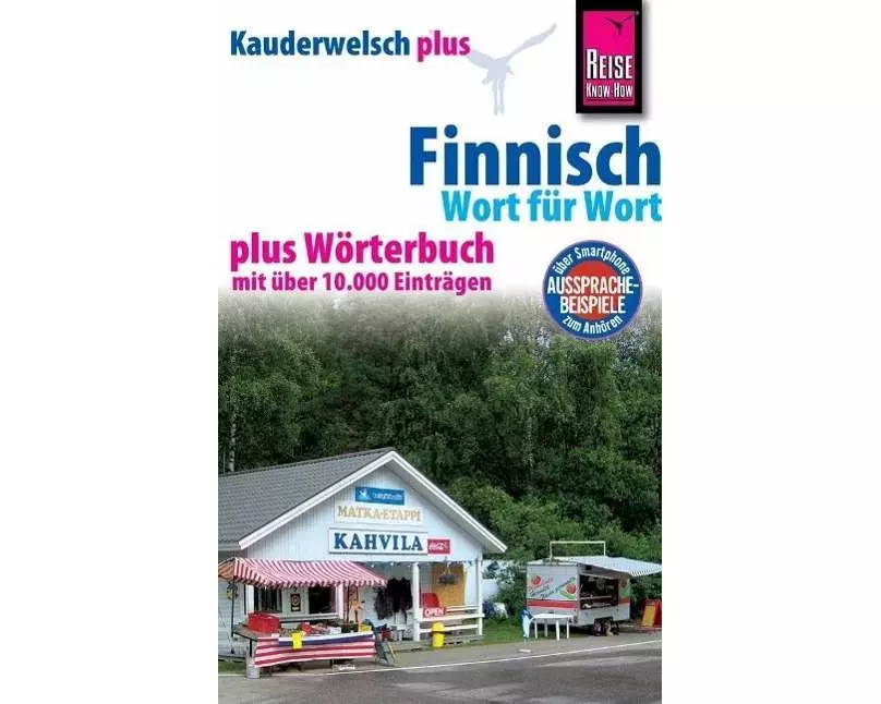 Reise Know-How Kauderwelsch plus Finnisch - Wort für Wort plus Wörterbuch