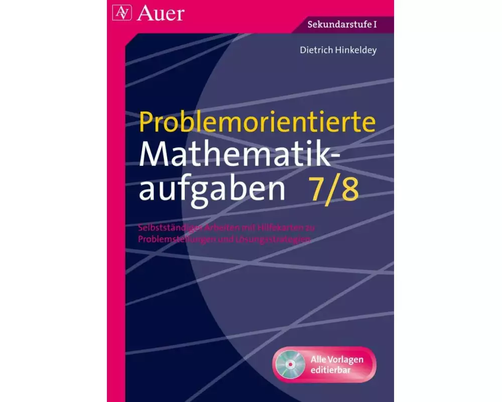 Problemorientierte Mathematikaufgaben Klasse 7/8