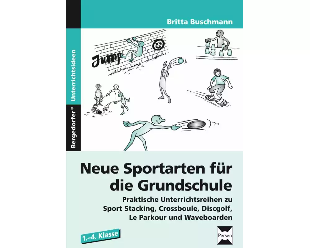 Neue Sportarten für die Grundschule
