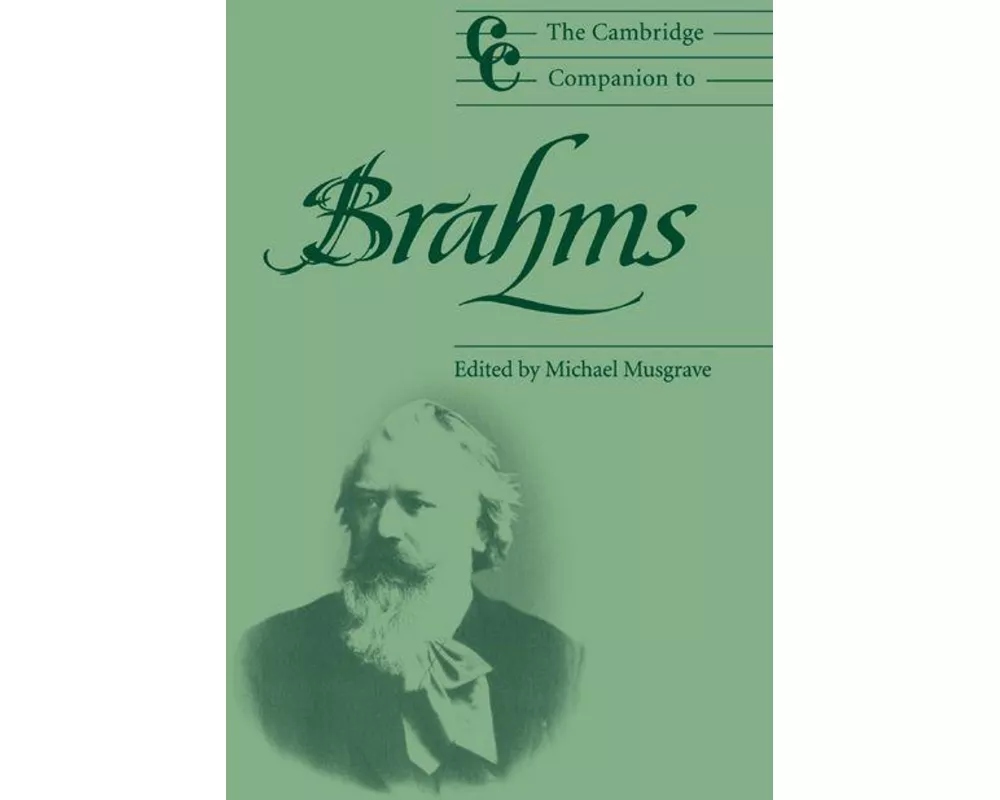 The Cambridge Companion to Brahms
