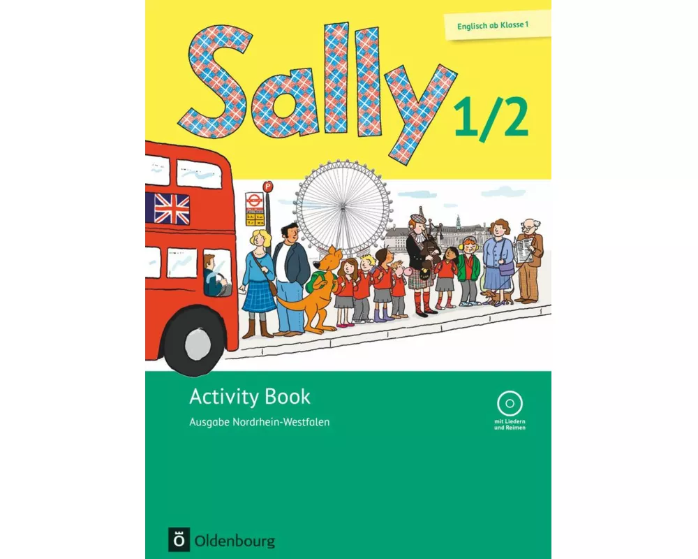 Sally - Englisch ab Klasse 1 - Ausgabe 2016 für Nordrhein-Westfalen - 1./2. Schuljahr