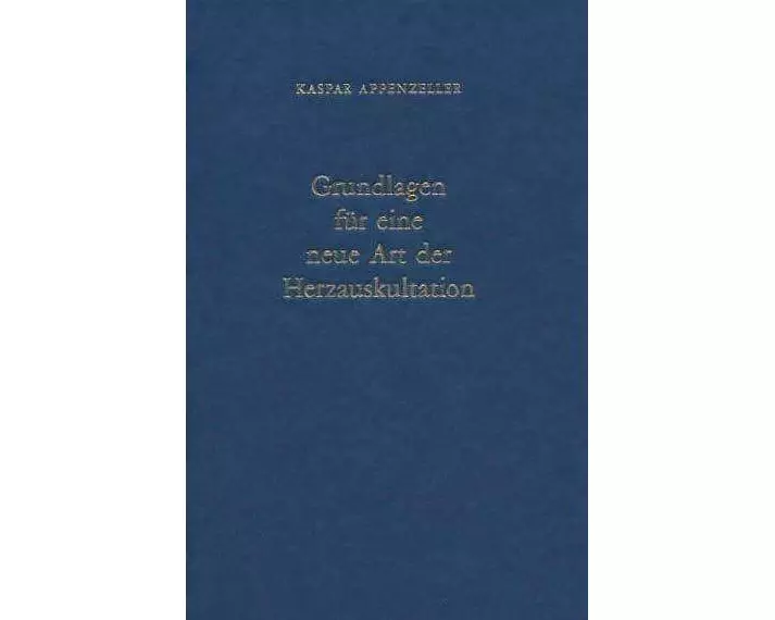 Grundlagen für eine neue Art der Herzauskultation