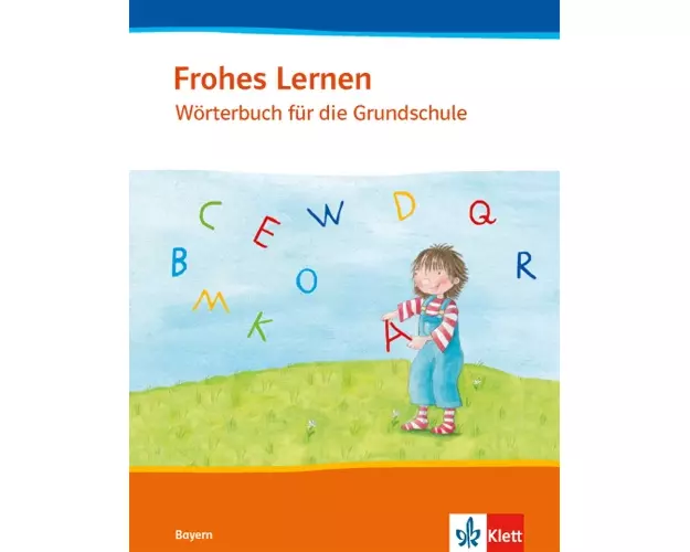 Frohes Lernen. Mein Wörterbuch für die Grundschule. 1.-4. Schuljahr