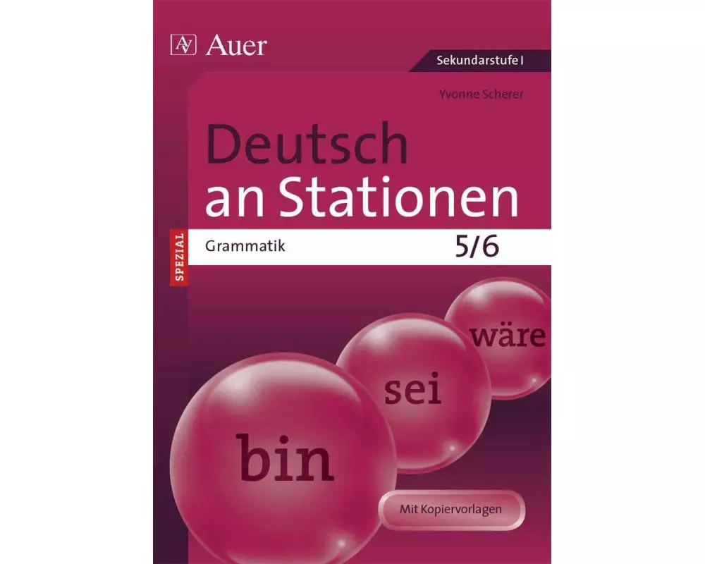 Deutsch an Stationen SPEZIAL Grammatik 5-6